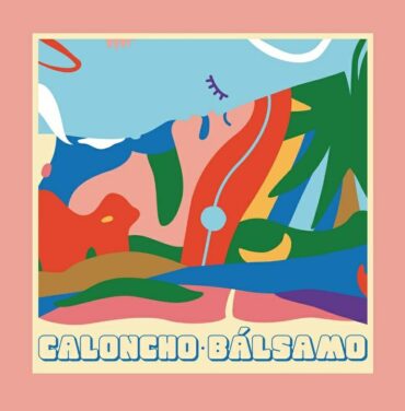 Caloncho — Bálsamo