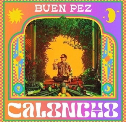 Caloncho — Buen Pez