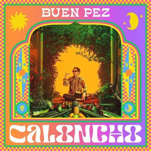 Caloncho — Buen Pez