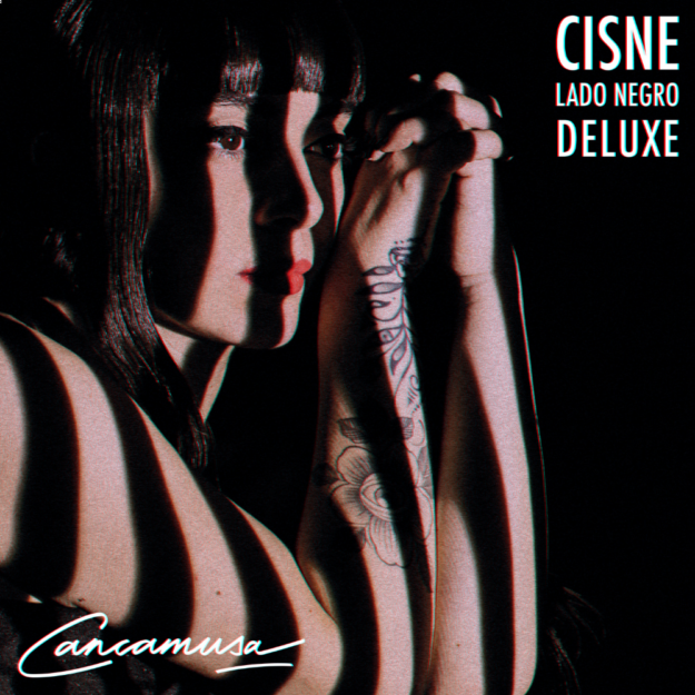 Cancamusa — Cisne: Lado Negro (Deluxe)