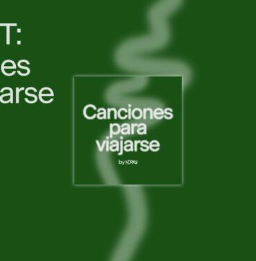 PLAYLIST: Canciones para viajarse