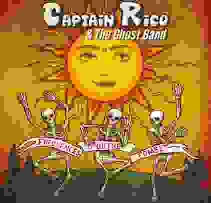 Captain Rico And The Ghost Band — Fréquences d’Outre-Tombe