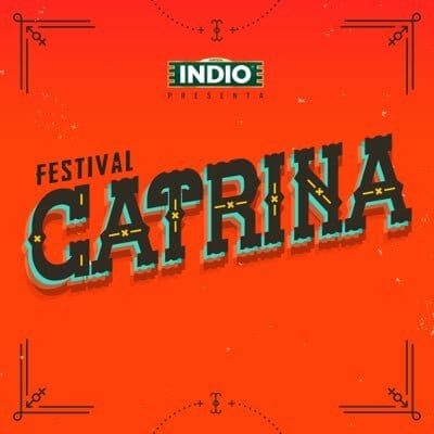 Primera edición del Festival Catrina 2016