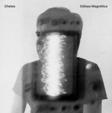 Chetes — Odisea Magnética