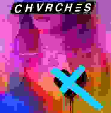 Chvrches — Love Is Dead