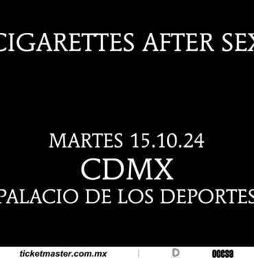 PRECIOS: Cigarettes After Sex llegará al Palacio de los Deportes