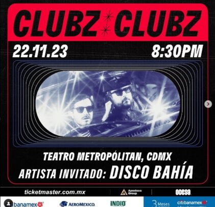 Clubz llegará a romperla al Teatro Metropólitan