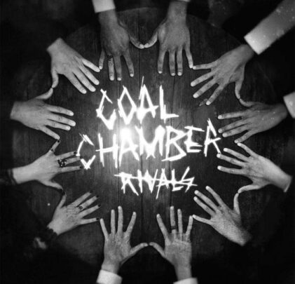 Coal Chamber - 'Rivals'