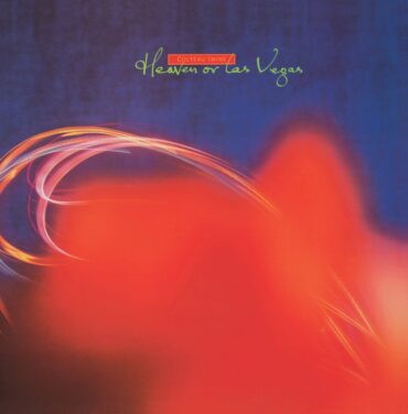 A 30 años de 'Heaven or Las Vegas' de Cocteau Twins