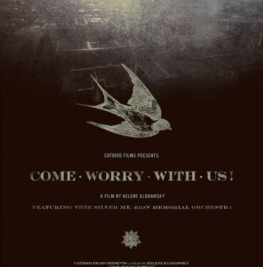 Thee Silver Mt. Zion Memorial Orchestra participan en documental