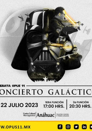 Concierto Galáctico Star Wars en Centro Cultural Mexiquense Anáhuac.