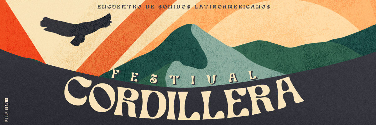 Conoce el cartel del Festival Cordillera