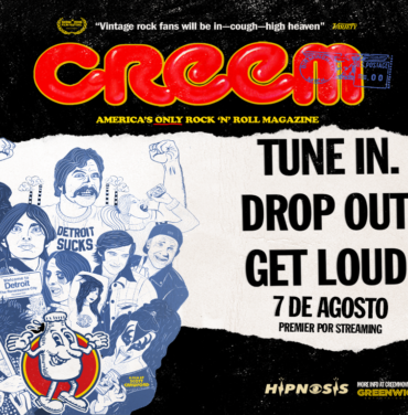 HIPNOSIS PRESENTA: Creem: America's Only Rock 'N' Roll Magazine