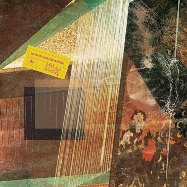 Boogarins — Sombrou Dúvida