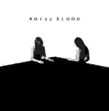 Royal Blood — How Did We Get So Dark?