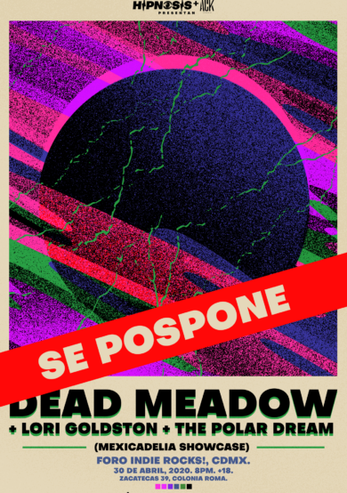 Pospuesto: Dead Meadow en México
