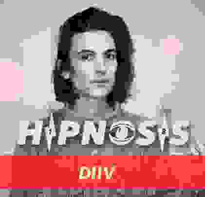 HIPNOSIS 2018: DIIV