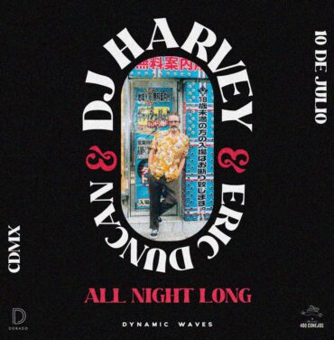 DJ Harvey y Eric Duncan se presentarán en Ciudad de México