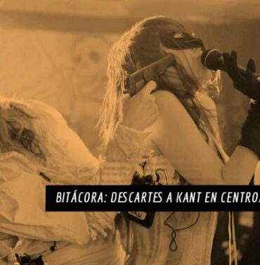 Bitácora: Descartes a Kant en Centroamérica Pt. 2