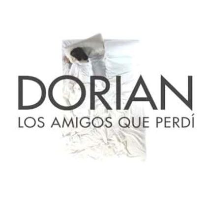 Dorian y sus amigos perdidos