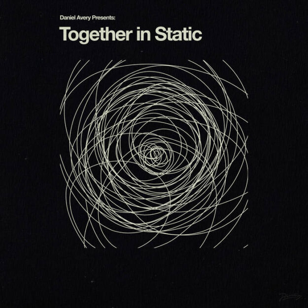 Daniel Avery — Together in Static