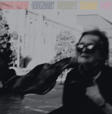 Deafheaven — Ordinary Corrupt Human Love