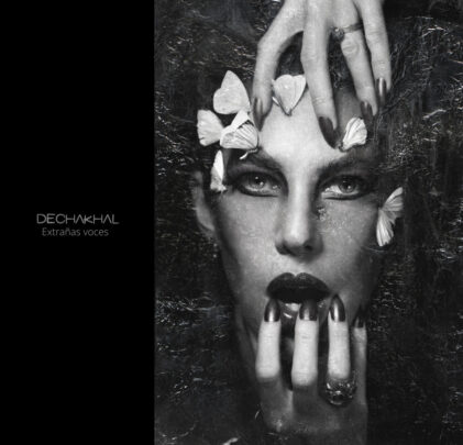 Dechakhal — Extrañas Voces