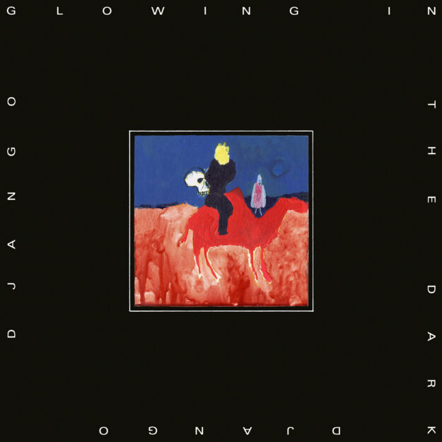 Django Django — Glowing in the Dark