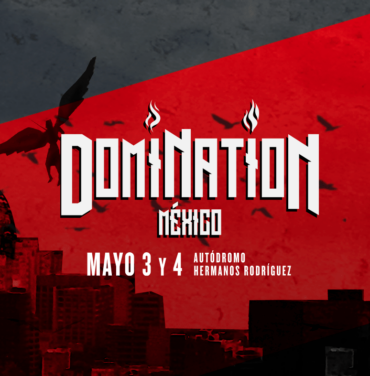 Lánzate a la primera edición de Domination México