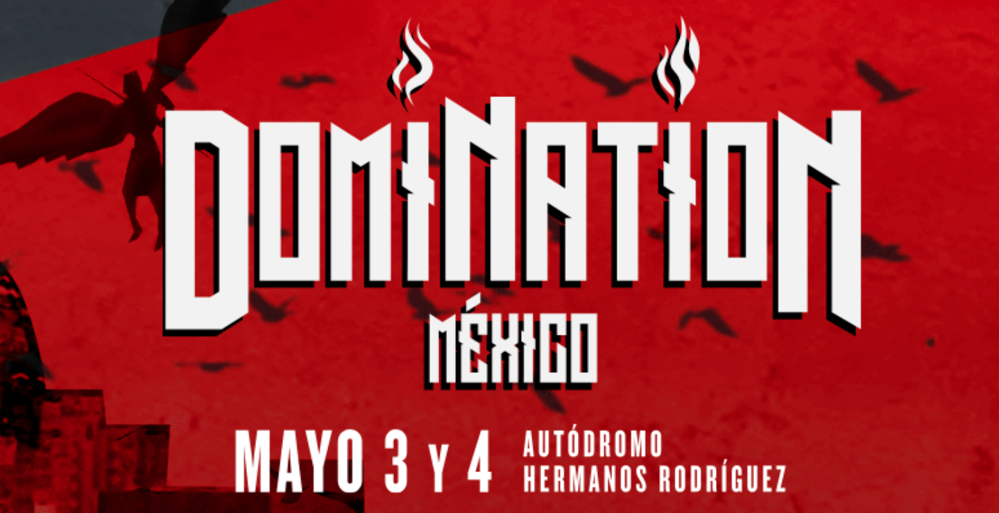 Lánzate a la primera edición de Domination México