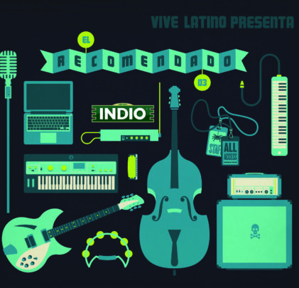 'El Recomendado' por Vive Latino