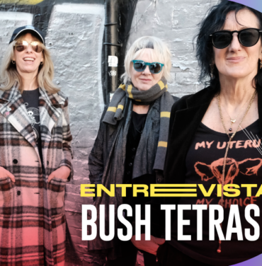 Entrevista con Bush Tetras