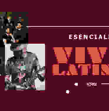 Esenciales IR: Vive Latino 2019