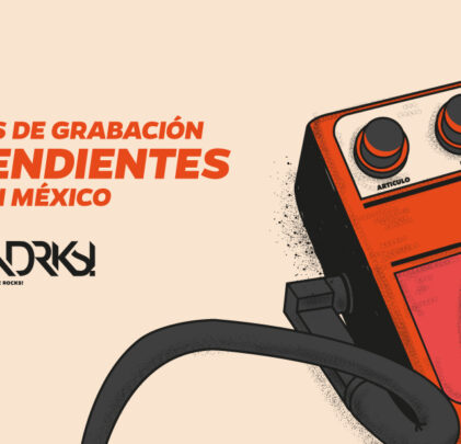 Estudios de grabación independientes en México