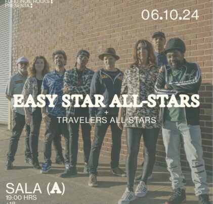 Easy Star All-Stars se presentará en el Foro Indie Rocks!
