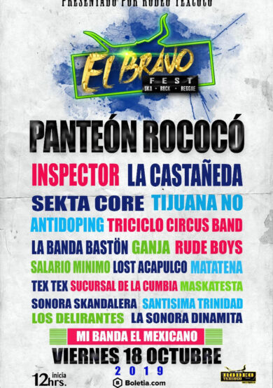 El Bravo Fest será en Texcoco