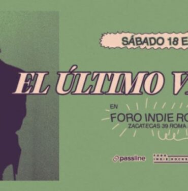 El Último Vecino llegará al Foro Indie Rocks!