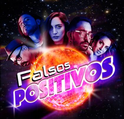 POSPUESTO: Foro Indie Rocks! presenta: Falsos Positivos