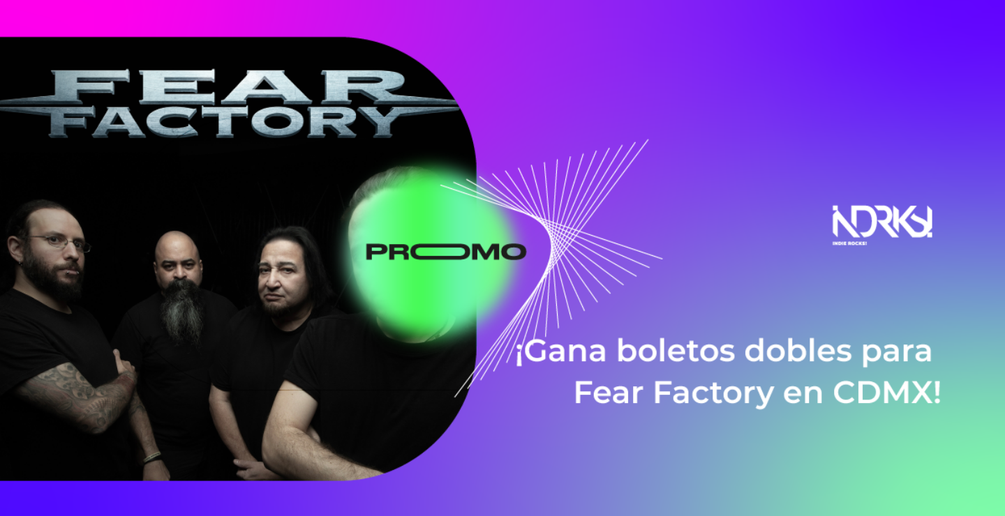 ¡Gana boletos dobles para Fear Factory en CDMX!