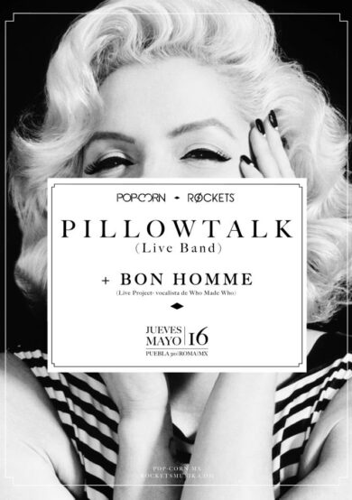 Pillowtalk y Bon Homme en el DC 310
