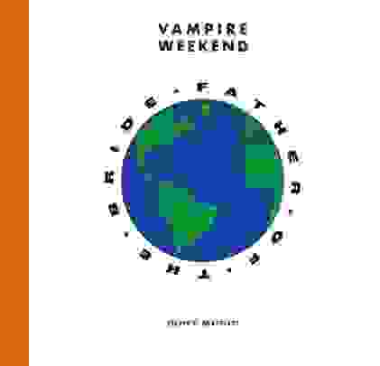 Vampire Weekend — Father of The Bride