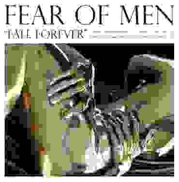 Fear of Men – Fall Forever