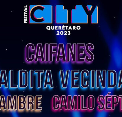 ¡Súper Line Up, del Festival City 2023!