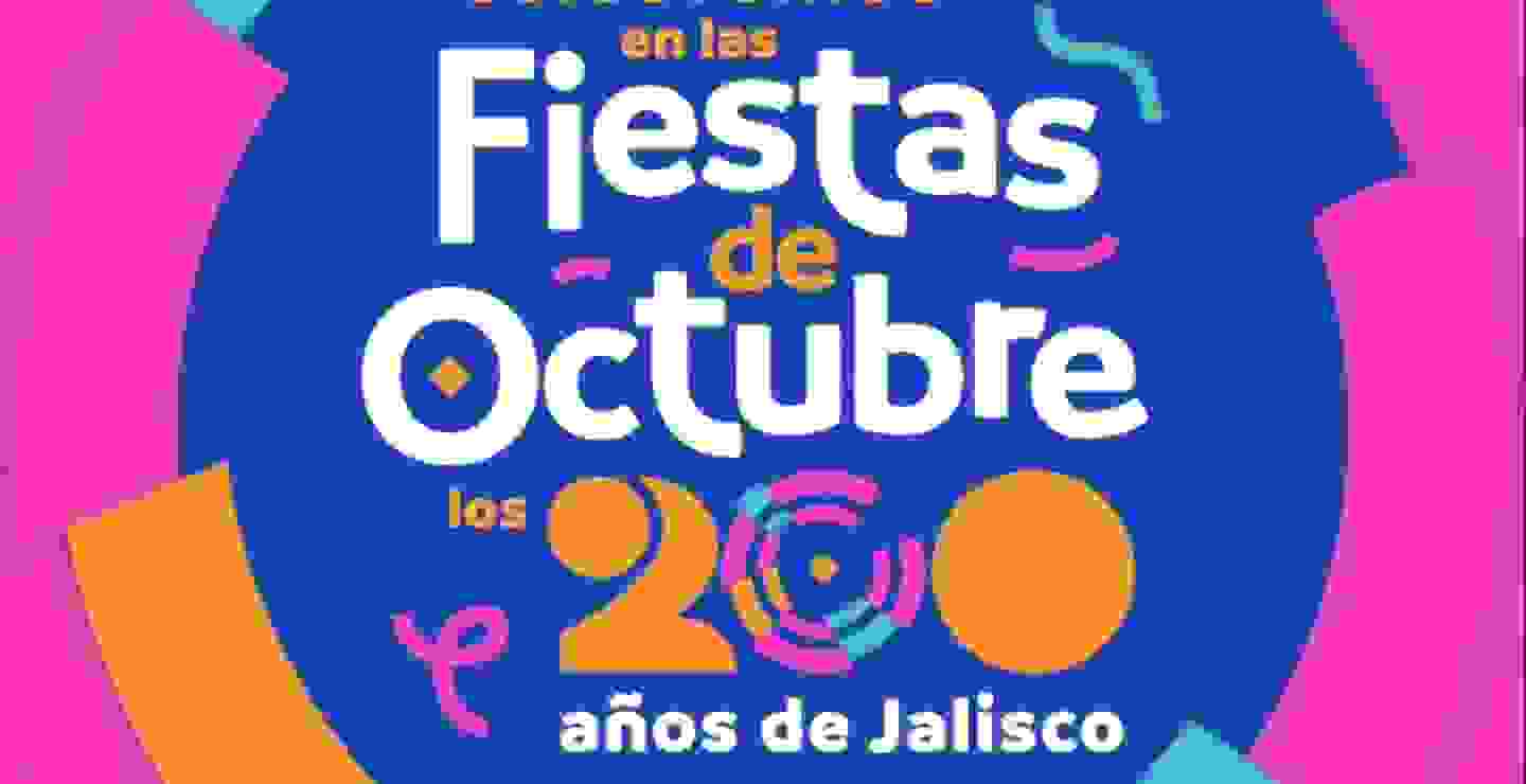 Las fiestas de octubre por los 200 años de Jalisco