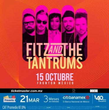 PRECIOS: Fitz and The Tantrums regresa a México
