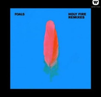 Foals editará álbum de remixes de Holy Fire