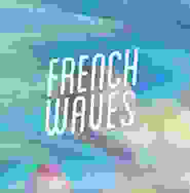 French Waves en México