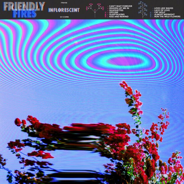 Friendly Fires — Inflorescent