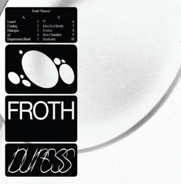 Froth — Duress
