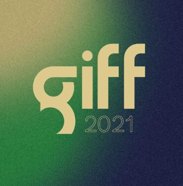GIFF 2021 se realizará con modalidad presencial y virtual